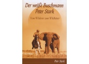 13523_der-weisse-buschmann-peter-stark