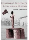 re-viewing-resistance-in-namibian-history